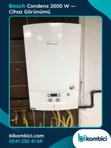 Bosch Condens 2000 W cihaz görünümü — BiKombici